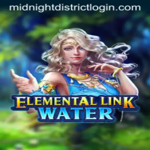 Discover the Mystical World of ElementalLinkWater in the Midnight District