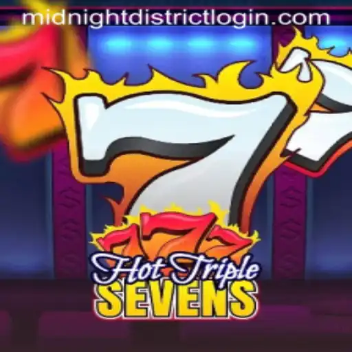 Exploring HotTripleSevens in the MidnightDistrict